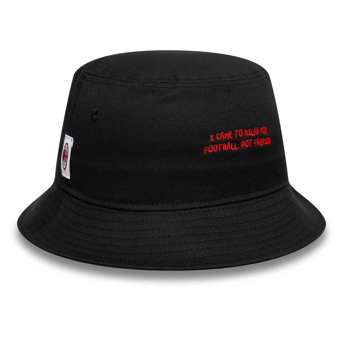 New Era AC Milan Phrase Black Bucket Hat, side view showing the red embroidered text I CAME TO MILAN FOR FOOTBALL, NOT FASHION on the front and an embroidered AC Milan patch on the left side above the visor.